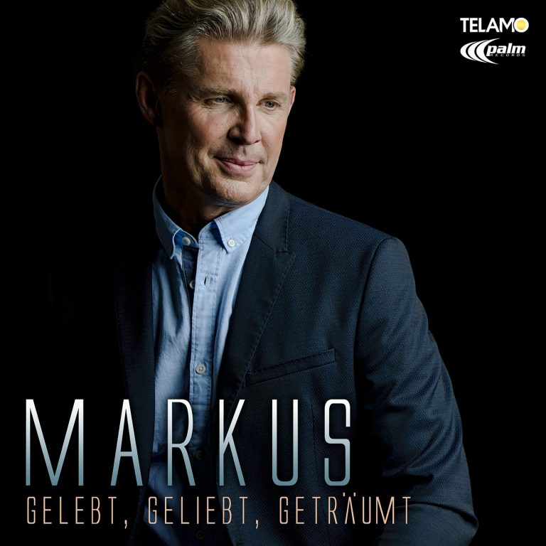 Markus Pr Sentiert Seine Neue Single Gelebt Geliebt Getr Umt Telamo