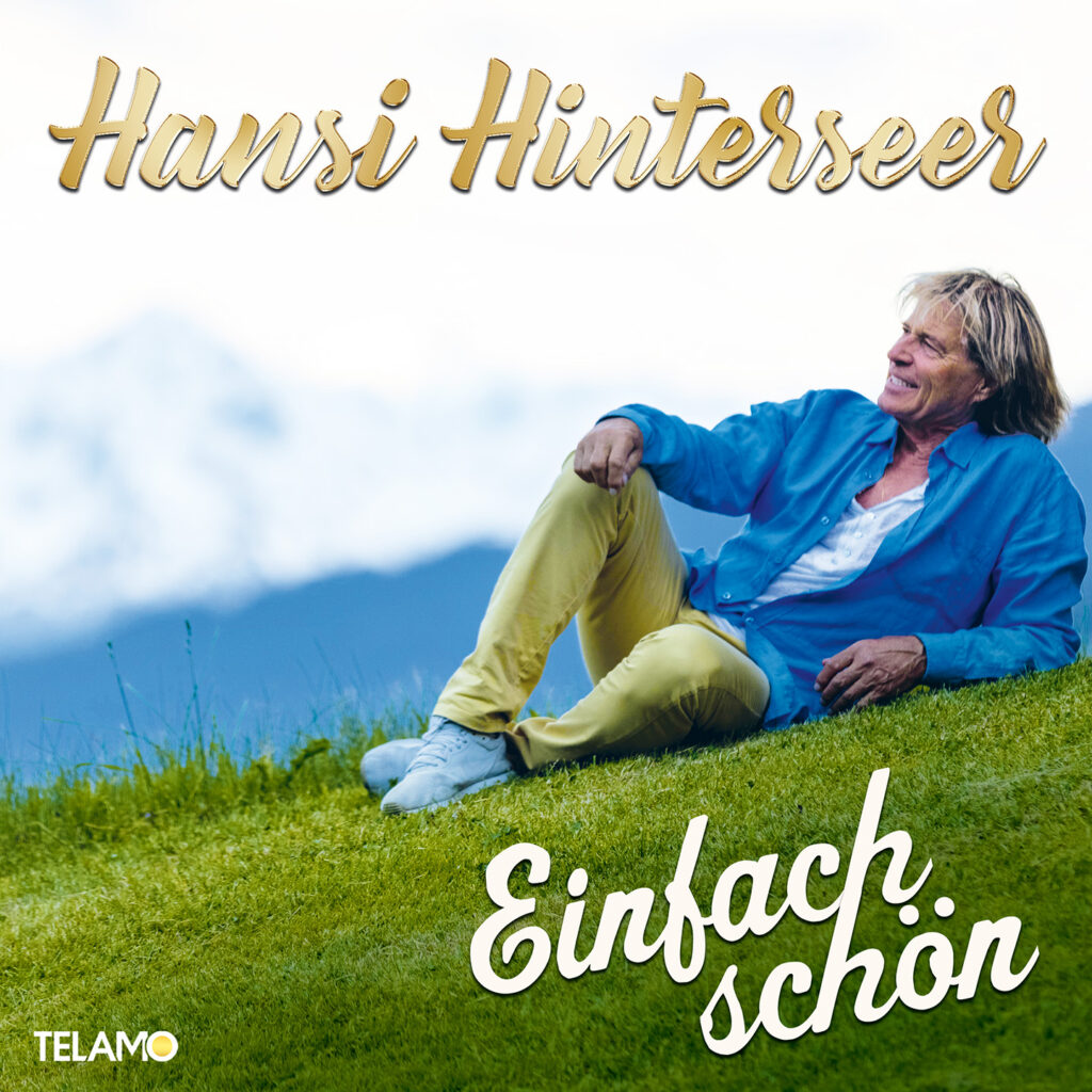 Die neue Single von Hansi Hinterseer „Einfach schön“ erscheint am 08.10