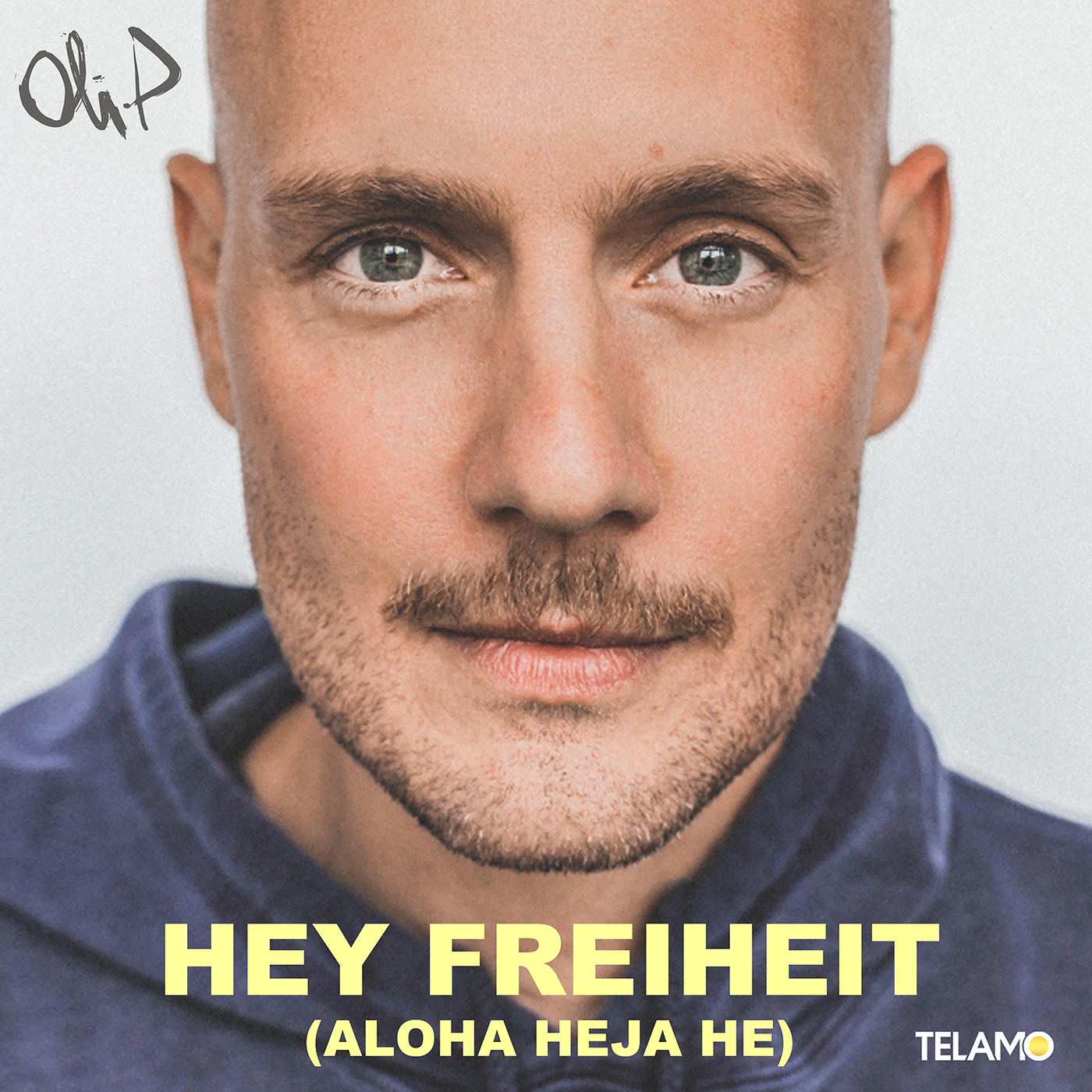 HEY FREIHEIT (ALOHA HEJA HE)! Mit Seiner Neuen Single Hat Oli.P Ein ...